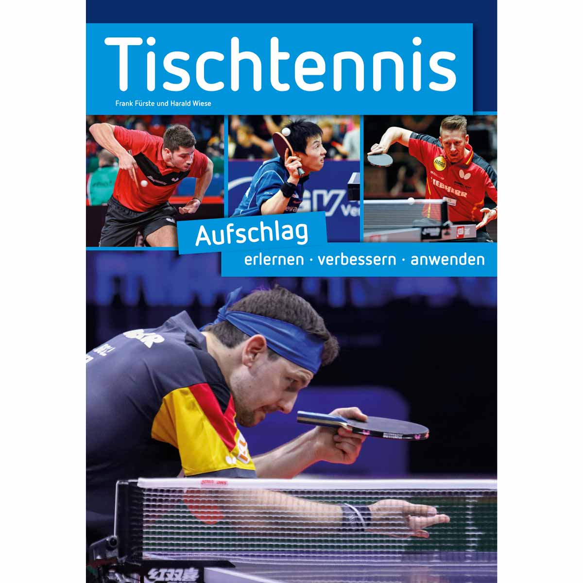 Service First Buch: Tischtennis Aufschlag erlernen-verbessern-anwenden
