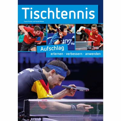 Service First Buch: Tischtennis Aufschlag erlernen-verbessern-anwenden