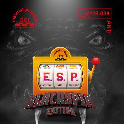 Der Materialspezialist Belag E.S.P. BLACKSPIN EDITION