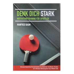 Buch: Denk dich stark von Manni Baum