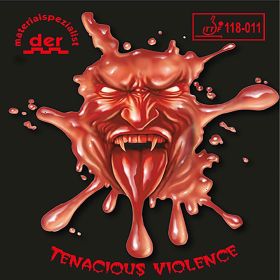 Der Materialspezialist Belag Tenacious Violence 1,5 mm rot